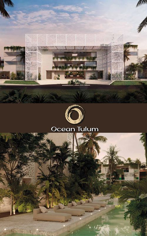 PROYECTO DE DEPARTAMENTOS&nbsp;OCEAN TULUM