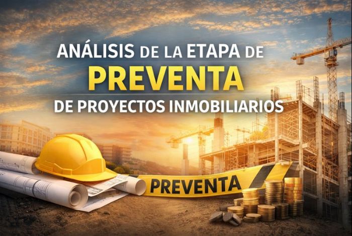 Foto artículo: Análisis de la etapa de preventa de proyectos inmobiliarios